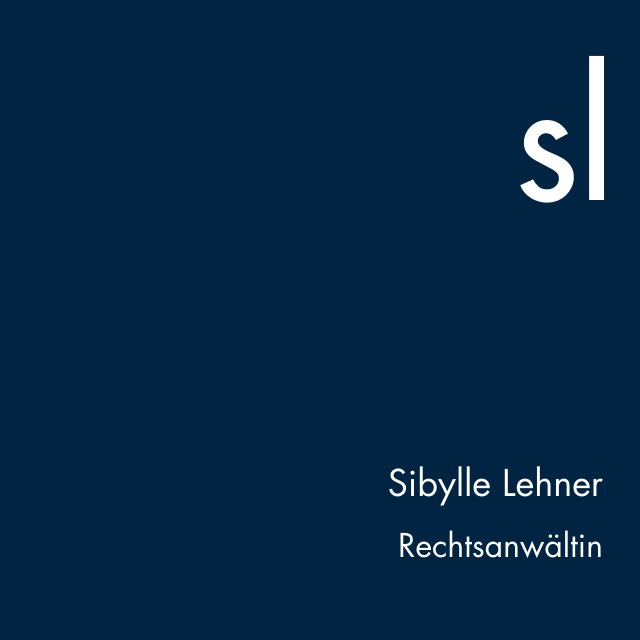 Sibylle Lehner, Rechtsanwältin